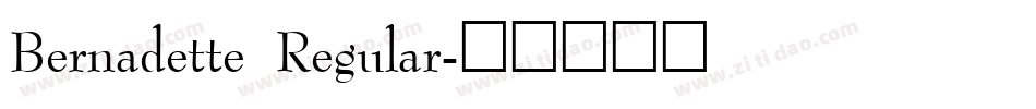 Bernadette Regular字体转换